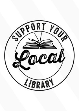 support your local library