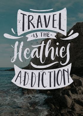 Motivation Travel Heathies