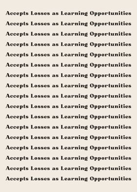 Accepts Losses as Learning