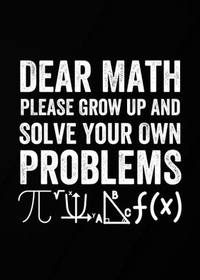 dear math grow up 