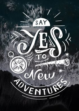 Motivation Say yes to new