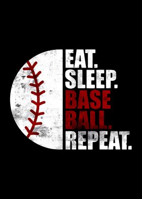 Eat Sleep Baseball Repeat 