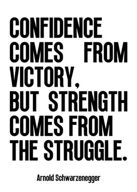 Strength and Struggle