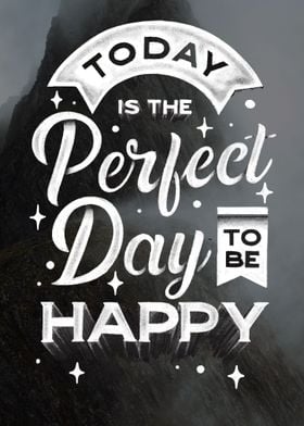 Motivation Perfect day 