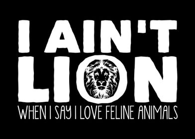 Lion Love Cat Feline Mane