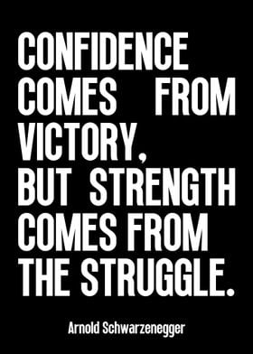 Strength and Struggle