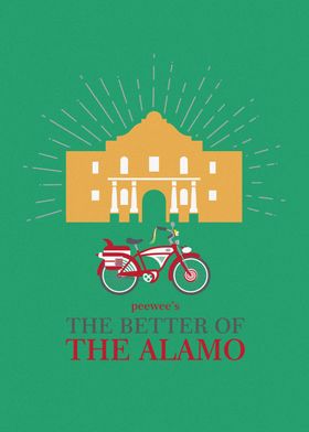 Pee Wee The Better Alamo