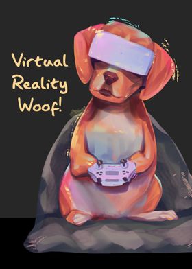 Virtual Reality Woof