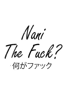 nani the f