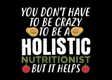 Holistic Nutrition Crazy