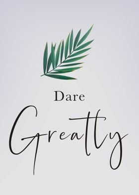 Dare Greatly