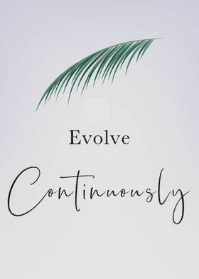 Evolve Continuously