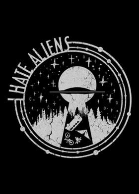 i hate aliens