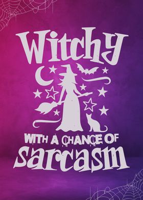 Sarcasm Witchy Halloween