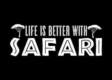 Safari Life Love Journey