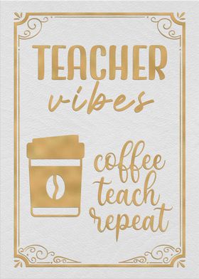 Teacher Vibes Coffee