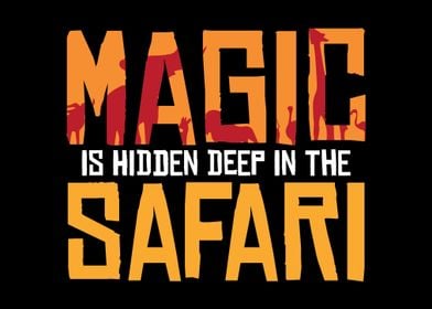 Safari Magic Exploration