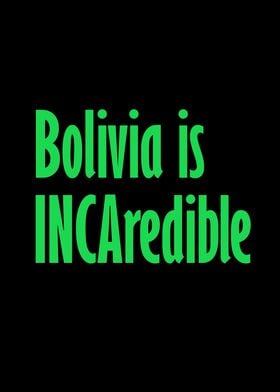Bolivia is INCAredible