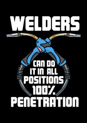 Welders Can Do It In All