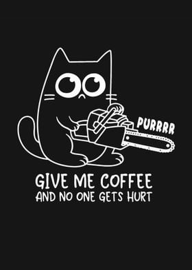 Funny Give Me Coffee