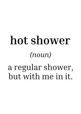 Definition of hot shower 