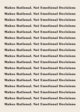 Makes Rational Not Emotio