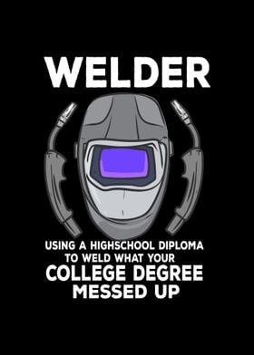 Welder Using A Diploma