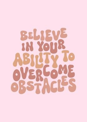 Believe Your Ability Quote