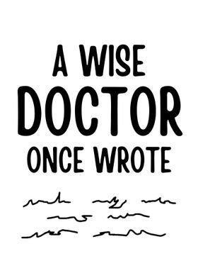 wise doctor bad writing 