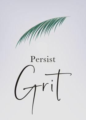 Persist Grit