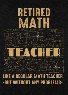 Retired Math Teacher