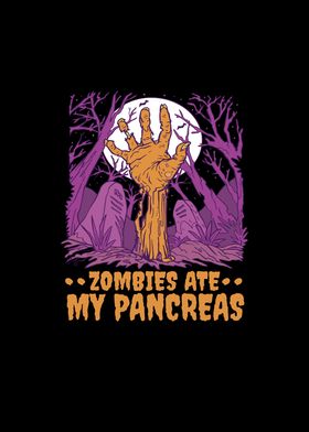 Zombies Ate my Pancreas