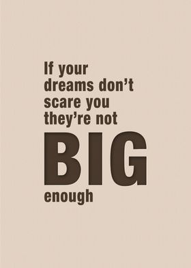 Dream Big