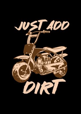 Just Add Dirt