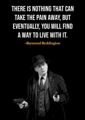 Raymond Reddington Quote 