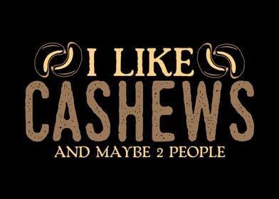 Cashews Lover Joke Nuts