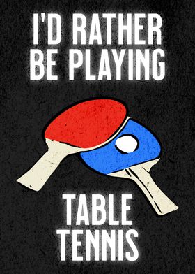 PLAYING TABLE TENNIS