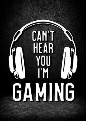 Cant Hear You I Am Gaming