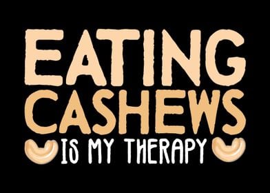 Cashews Therapy Joke Nuts