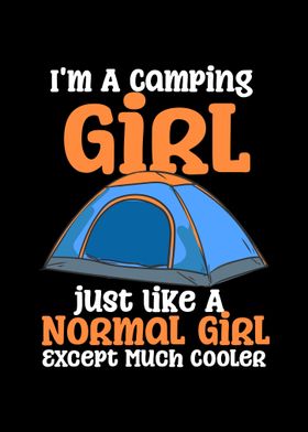 Im A Camping Girl