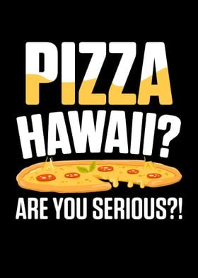 Pizza Hawaii Are You