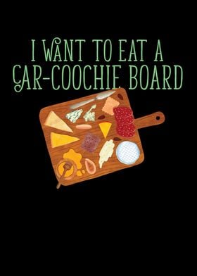 CarCoochie Board Food