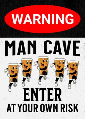 MAN CAVE DANCING BEER