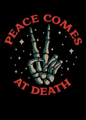 Peace comes at death