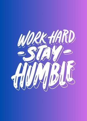 Stay Humble