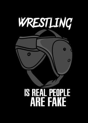 Wrestling Is Real People