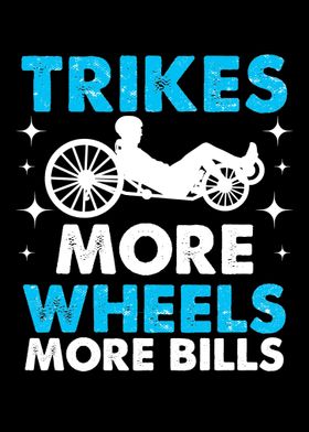 Trikes More Wheels More