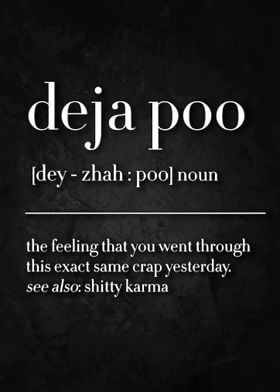 Deja Poo Definition Funny