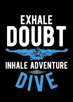 Exhale Doubt Inhale