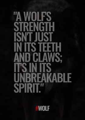 Wolf Unbreakable Spirit
